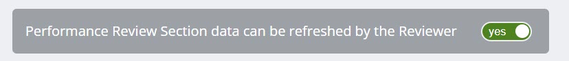 Performance Review Section data can be refreshed by the Reviewer.jpg